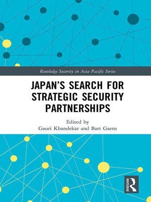 cover image of Japan's Search for Strategic Security Partnerships